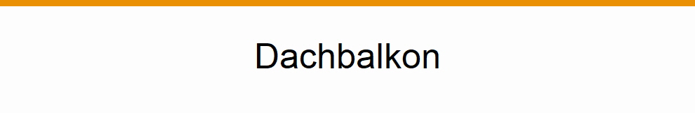 Dachbalkon